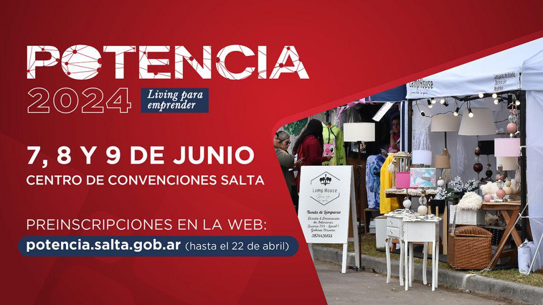 95082-se-encuentran-habilitadas-las-preinscripciones-para-la-feria-potencia-2024